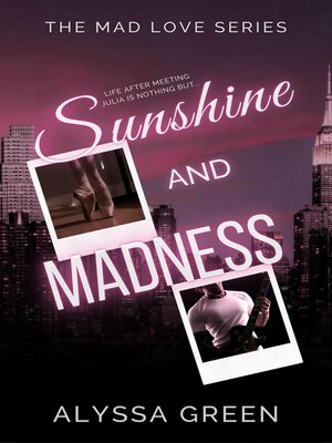 cover image of Sunshine and Madness